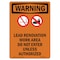 Signmission Safety Sign, OSHA WARNING, 14" Height, Lead Renovation, Portrait OS-WS-D-1014-V-13660 - alternate 1